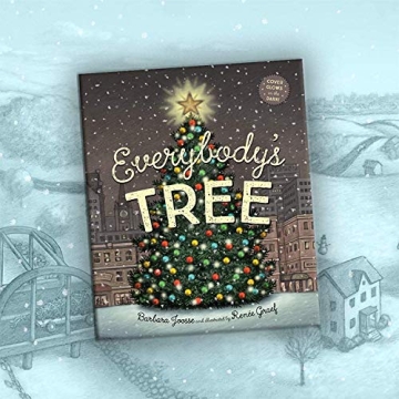 Everybody's Tree Enchanting Christmas Story for All Ages