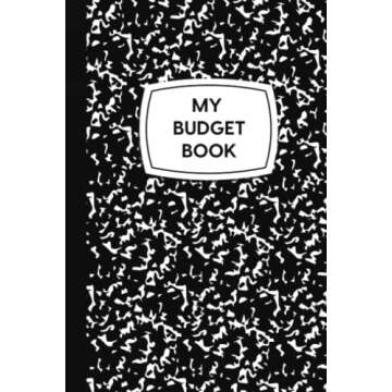 My Budget Book: Monthly Budget, Bill, Goal and Habit Tracker and Planner, undated