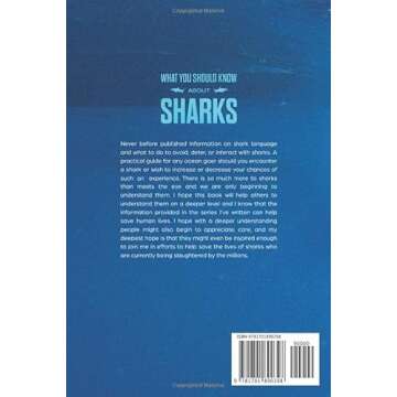 Full Color Version WHAT YOU SHOULD KNOW ABOUT SHARKS: Shark Language, Social Behavior, Human Interactions, and Life Saving Information