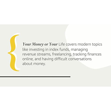 Your Money or Your Life: 9 Steps to Financial Independence