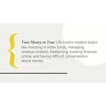 Your Money or Your Life: 9 Steps to Financial Independence