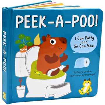 Peek-a-Poo! I Can Potty and So Can You! (Potty Training Board Book)