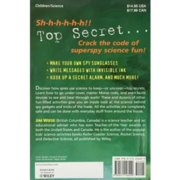 Spy Science: 40 Secret-Sleuthing, Code-Cracking, Spy-Catching Activities for Kids