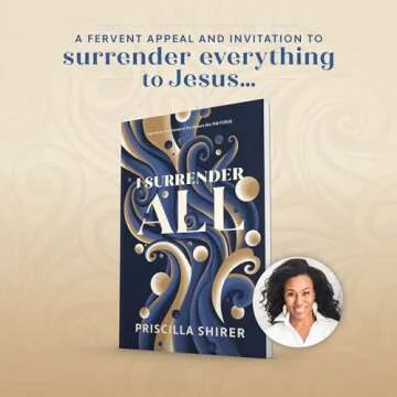 I Surrender All - A Guide to Spiritual Growth and Faith