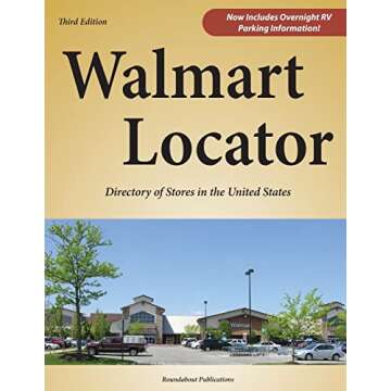 Walmart Locator, Third Edition: Directory of Stores in the United States