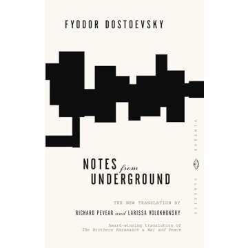 Notes from Underground (Vintage Classics): A Profound Journey into Human Psyche