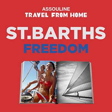St. Barths Freedom Assouline Coffee Table Book Wonders