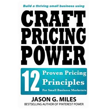Craft Pricing Power: Proven Pricing Strategies for Success