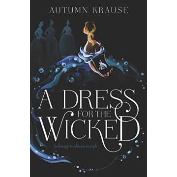 A Dress for the Wicked