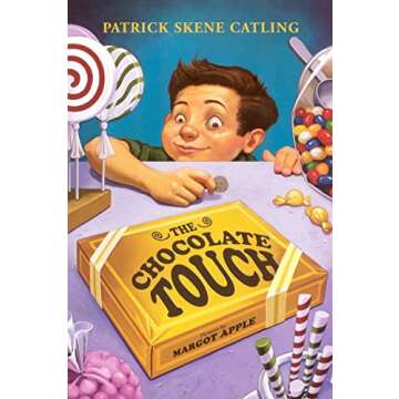The Chocolate Touch Fun Adventure for Kids Ages 8-12