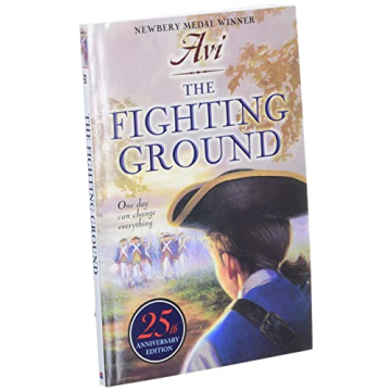 The Fighting Ground: A Gripping Revolutionary War Tale for Teens