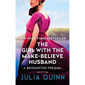 The Girl With The Make-Believe Husband: A Bridgertons Prequel