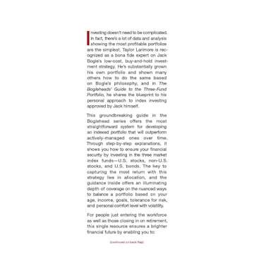 The Bogleheads' Guide to the Three-Fund Portfolio: How a Simple Portfolio of Three Total Market Index Funds Outperforms Most Investors with Less Risk