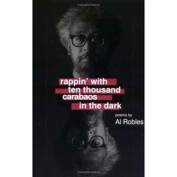 Rappin' With Ten Thousand Carabaos in the Dark: Poems