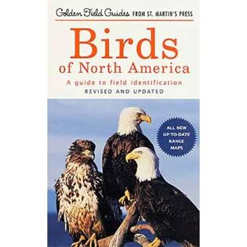 Birds of North America: A Guide To Field Identification (Golden Field Guide from St. Martin's Press)