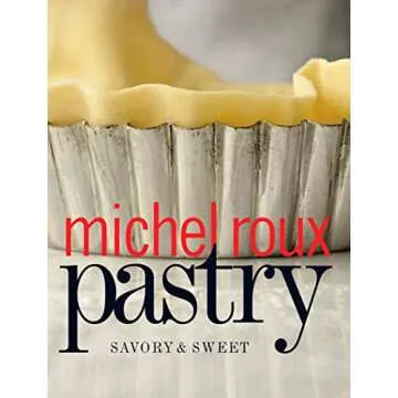 Indulge in Pastry: Savory & Sweet – The Ultimate Gourmet Experience