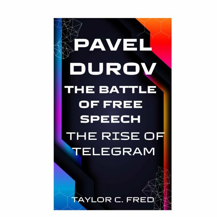 Pavel Durov and Telegram's Free Speech Revolution