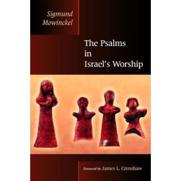 The Psalms in Israel's Worship - Essential Resource for Everyone