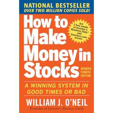 How to Make Money in Stocks: A Winning System in Good Times and Bad, Fourth Edition
