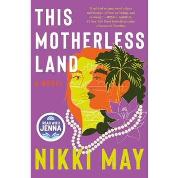 This Motherless Land: A Read with Jenna Pick and an NPR Best Book of the Year