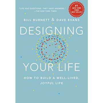 Design Your Life: A Guide to Joyful Living and Fulfillment