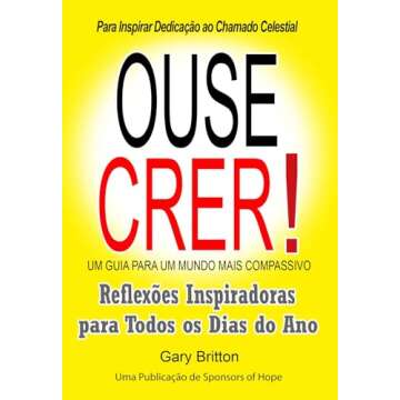 Ouse Crer! (Portuguese Edition)