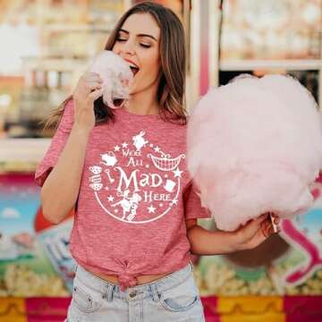 Alice in Wonderland Shirt Women Vacation Shirts We're All Mad Here Tshirt Mad Tea Party Shirt Cute G...