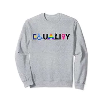 EQUALITY Equal Rights LGBTQ Ally Unity Pride Feminist Sweatshirt