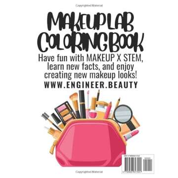 Makeup Lab Coloring Book: Create New Makeup Looks & Learn Facts About STEM