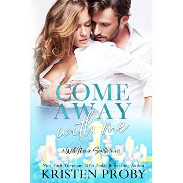 Come Away With Me: A Meet Cute, Celebrity Novel (With Me In Seattle Book 1)