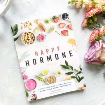 The Happy Hormone Guide for Women’s Health and Wellness