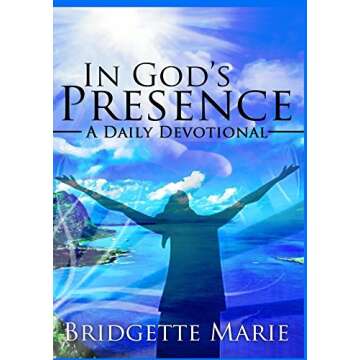 In God's Presence: A Daily Devotional for Spiritual Growth and Renewal