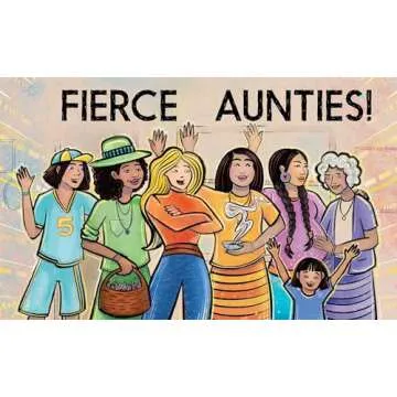 Fierce Aunties! A Heartwarming Children's Book