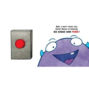 Don't Push the Button! An Easter Surprise: (Easter Board Book, Interactive Books For Toddlers, Childrens Easter Books Ages 1-3)
