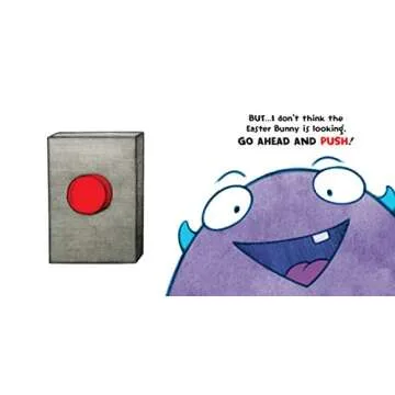 Don't Push the Button! An Easter Surprise: (Easter Board Book, Interactive Books For Toddlers, Childrens Easter Books Ages 1-3)