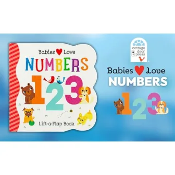 Babies Love Numbers Fun Lift-a-Flap Learning Book