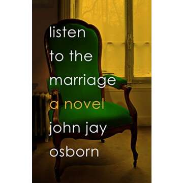Listen to the Marriage: A Novel