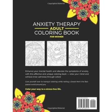 Adult Anxiety Therapy Coloring Book For Women: Relax & Enjoy 150 Unique Designs and Positive Affirma...