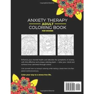 Adult Anxiety Therapy Coloring Book For Women: Relax & Enjoy 150 Unique Designs and Positive Affirma...