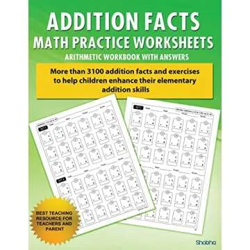 Addition Facts Math Practice Worksheet Arithmetic Workbook With Answers: Daily Practice guide for el...