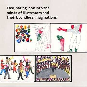 Illustrators' Sketchbooks: Inside the Creative Processes of 60 Iconic and Emerging Artists