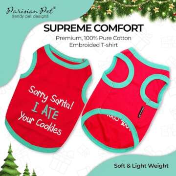 Parisian Pet Dog Tshirt - Embroidered “ Sorry Santa I Ate Your Cookies “ Dog Shirt - Lightweight...