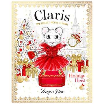 Claris: Holiday Heist - A Chic Kids Book Adventure