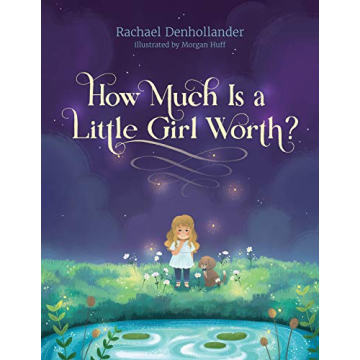 How Much Is a Little Girl Worth? Empower Young Girls