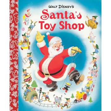 Santa's Toy Shop Little Golden Board Book (Disney Classic) (Little Golden Book)