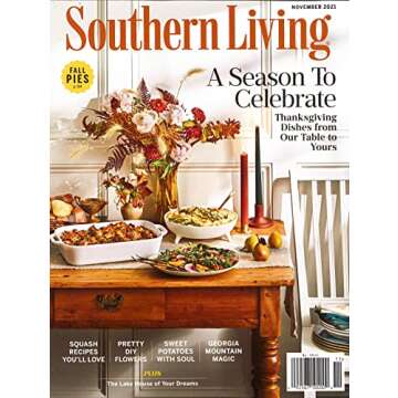 SOUTHERN LIVING MAGAZINE - NOVEMBER 2021 - A SEASON TO CELEBRATE