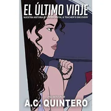 El Último Viaje: A Comprehensible Input Novella for Spanish Learners