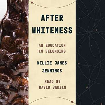 After Whiteness: An Education in Belonging