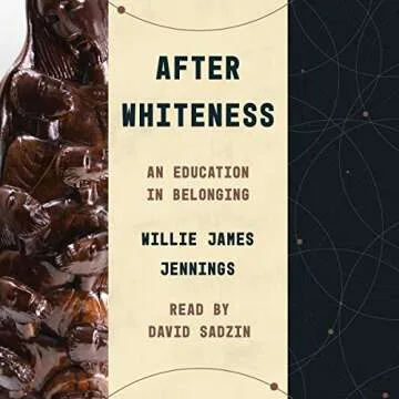 After Whiteness: An Education in Belonging