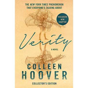Verity: A Psychological Thriller by Colleen Hoover, Engaging and Disturbing Read
